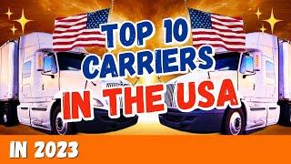 Top 10 Trucking Companies in the US 2023