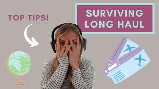 HOW TO SURVIVE LONG HAUL FLIGHTS IN ECONOMY CLASS