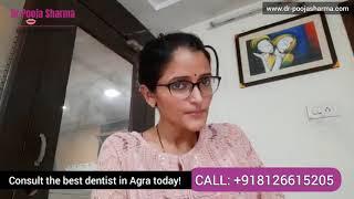 Why Teeth Extraction in Orthodontic Treatment | Teeth Braces Procedure in Agra - Dr Pooja Sharma