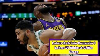 LAKERS doch kein CONTENDER? LAKERS Vs Knicks & Boston Recap