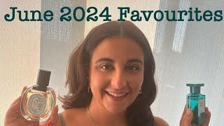 JUNE 2024 FAVOURITES