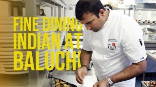 Fine Dining Indian Food in London at Baluchi with Chef Santosh Shah