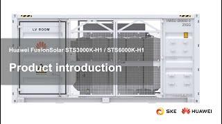 Huawei FusionSolar STS3000-H1 / STS6000-H1 Transformer Station