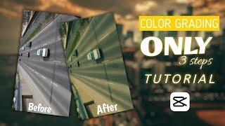 Cinematic Color Grading Only 3 Steps!