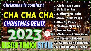 NONSTOP CHRISTMAS CHA CHA & DISCO TRAXX STYLE REMIX 2023  CHRISTMAS BONUS - FELIZ NAVIDAD .