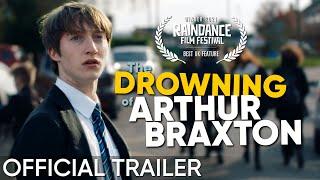 The Drowning of Arthur Braxton | Official Trailer (HD)