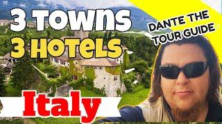 3 Towns 3 Hotels. Top Places in Italy. Dante the Northern Italy Tour Guide.