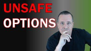 UNSAFE Option Trading (Don't Do This!)