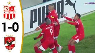 CR Belouizdad vs Al Ahly (1-0) Naoufel Khacef Goal, All Goals and Extended Highlights