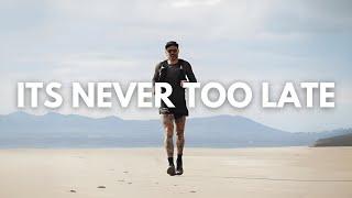 ITS NEVER TOO LATE - Ultra Marathon Documentary - Running 1047 Miles Around Wales