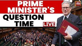 LIVE: UK PM Starmer Faces Prime Minister's Question Time In House Of Commons | UK News LIVE