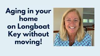 Aging in Your Home on Longboat Key