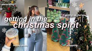 GETTING IN THE CHRISTMAS SPIRIT  decorating, shopping & setting up the tree *ultimate holiday vlog*