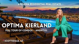 FULL TOUR of Optima Kierland Scottsdale + Amenities  |  Best Luxury Condo in Arizona