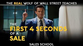 The First 4 Seconds of a Sale | Free Sales Training Program | Sales School with Jordan Belfort