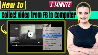 How to collect video from facebook to computer 2024