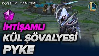 Kül Şövalyesi Pyke Kostüm Tanıtımı - League of Legends