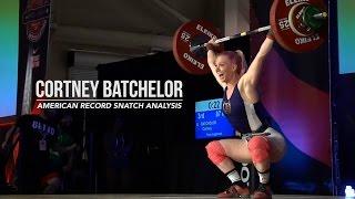 Cortney Batchelor | American Record Snatch Analysis | JTSstrength.com