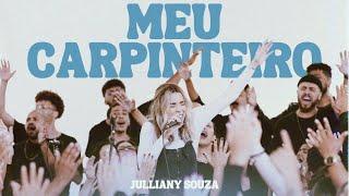 JULLIANY SOUZA - MEU CARPINTEIRO (AO VIVO)