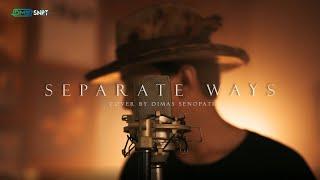 JOURNEY - Separate Ways (Worlds Apart) Cover by Dimas Senopati