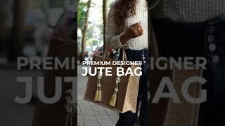 Premium Jute Bags By Ishmairah || Keshar Solutions