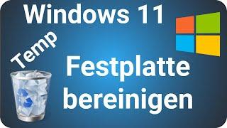 Windows 11 Temporäre Dateien löschen Datenträger bereinigen