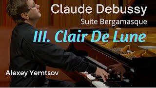 Alexey Yemtsov - Debussy Clair de Lune - everyone's favourite. Suite Bergamasque, No.3.