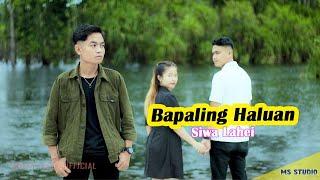 Bapaling Haluan * SIWA LAHEI * M/V Official