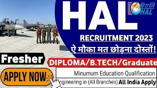 HAL Recruitment 2023 | HAL Notification 2023 | HAL Jobs 2023 | HAL Vacancy 2023 | Latest Jobs 2023