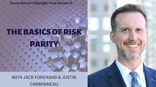 The Basics of Risk Parity