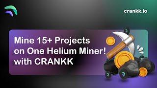 Earn from 15+ DEPIN Projects on Your Helium Miner! CRANKK Network Setup Explained