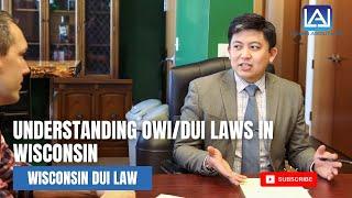 Understanding OWI/DUI Laws in Wisconsin