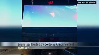 Camp Randall Coldplay concert excites business owners, tourism officials