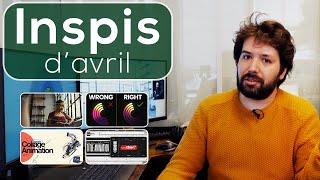 Les Inspis du mois ! - Curation vidéo Avril 2024