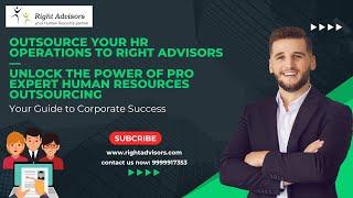 Right Advisors – Expert Human Resources Outsourcing Services