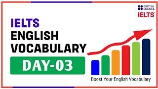 IELTS Vocabulary Series Day 3 Advanced Words for Top Score