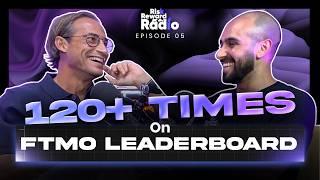 Bernd Skorupinski: Dominated FTMO Leaderboard 120+ Times | Risk Reward Radio Ep. 5