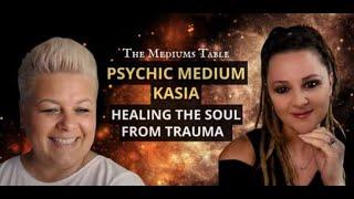 Healing the Soul from Trauma / Kasia / Michelle Gardner