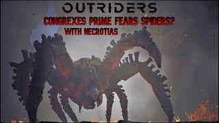 Outriders - Congrexes Prime Fears Spiders with Necrotias