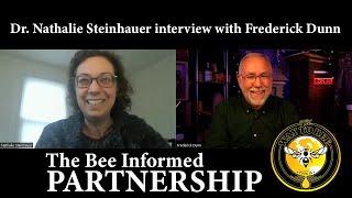 Bee Informed Partnership, an Interview with Dr. Nathalie Steinhauer about this valuable program.