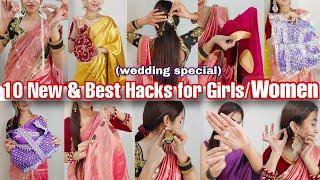 10 New Wedding Fashion Hacks For Girls & Women’s|New Hacks For Saree Lovers|Need To Know