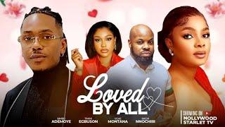 Loved BY ALL- LATEST TRENDING NOLLYWOOD MOVIES #2024 #movie #viralvideo #video #comedy #like