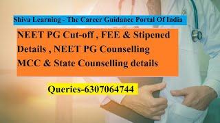 NEET PG Counselling 2022, FEE Structure and Stipend Details, NEET PG Admission