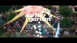 Earth Garden 2017 : Trailer