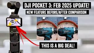 DJI Pocket 3 Feb 2025 Firmware Update: Big New Features!