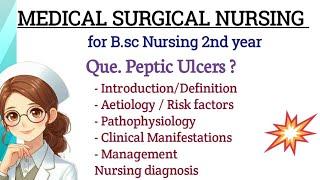 Peptic ulcer !! medical surgical Nursing !! BSC Nursing 2nd year !! #nursingdegree #exam
