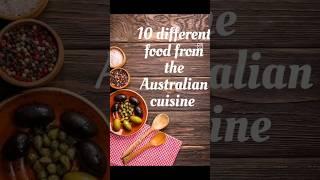 Australian food... Different food from the Australian cuisine...#shortsvideo #shorts #trending #food