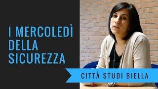 "I mercoledì della sicurezza" a Città Studi di Biella