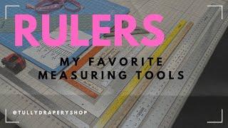 Rulers and Measuring tools for the Workroom