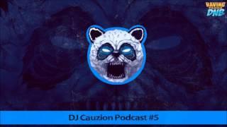 Cauzion - Raving Panda DNB Podcast #05 (October 2015)